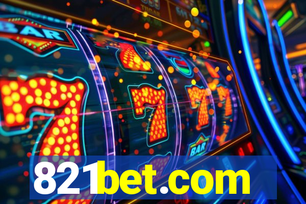 821bet.com