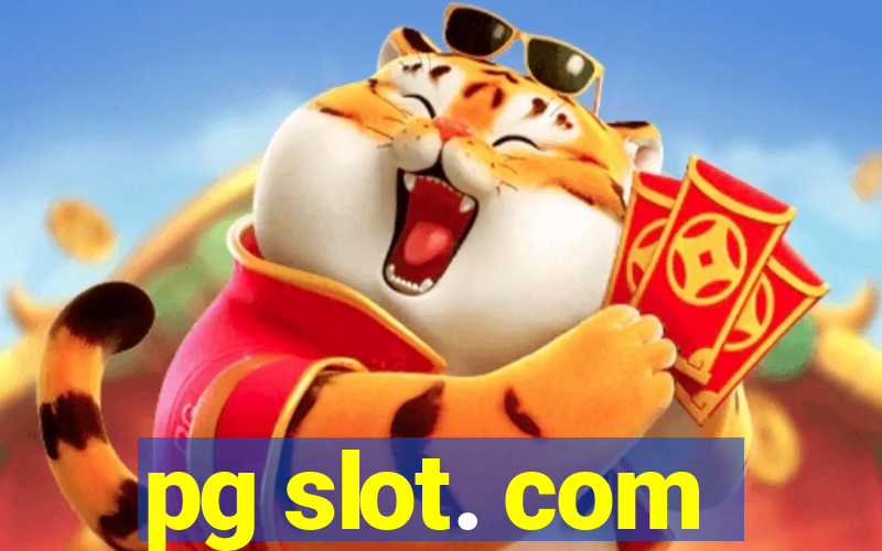 pg slot. com