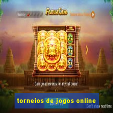 torneios de jogos online