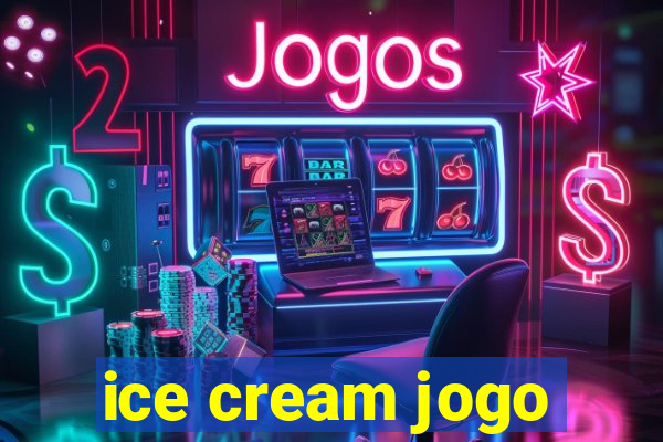 ice cream jogo