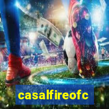 casalfireofc