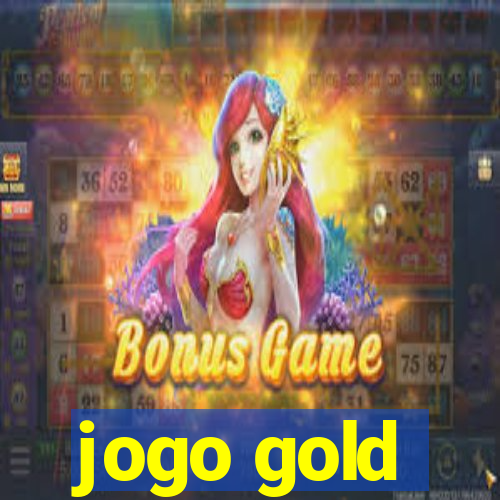 jogo gold