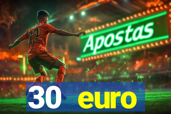 30 euro startguthaben casino