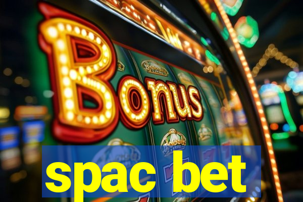 spac bet