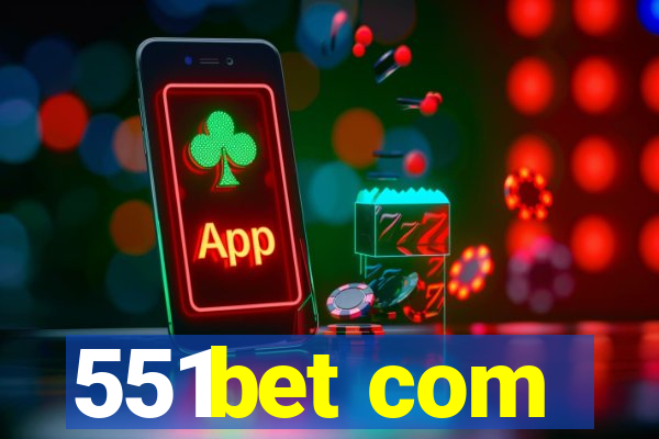 551bet com