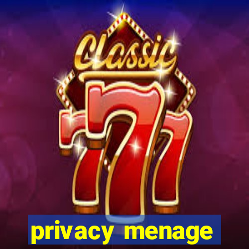 privacy menage