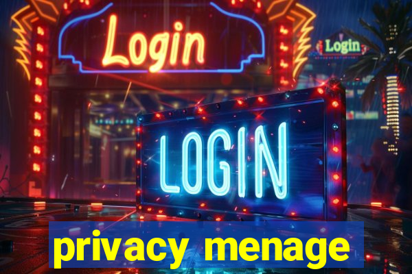 privacy menage