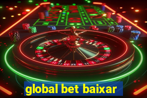 global bet baixar