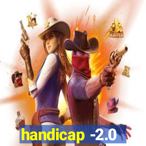 handicap -2.0