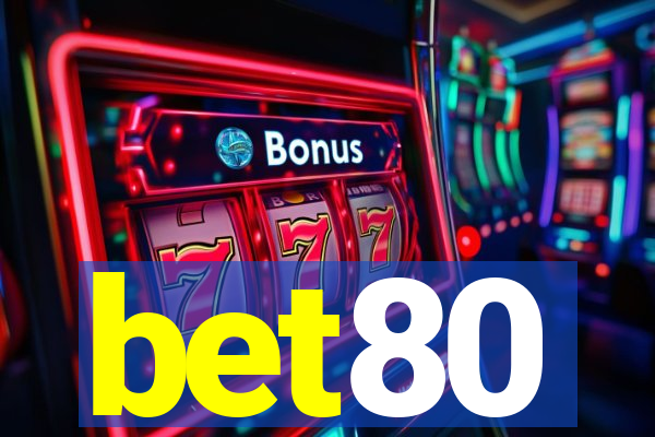 bet80