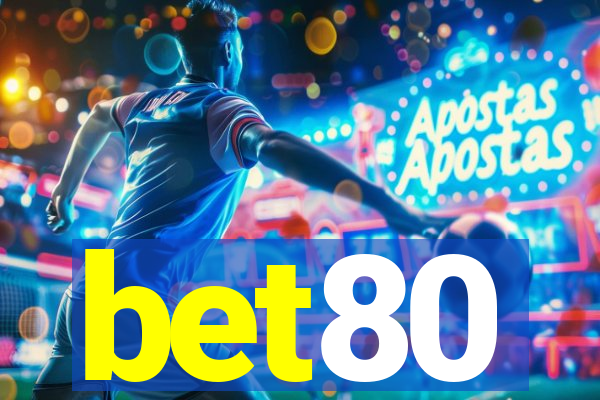 bet80