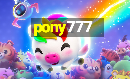 pony777