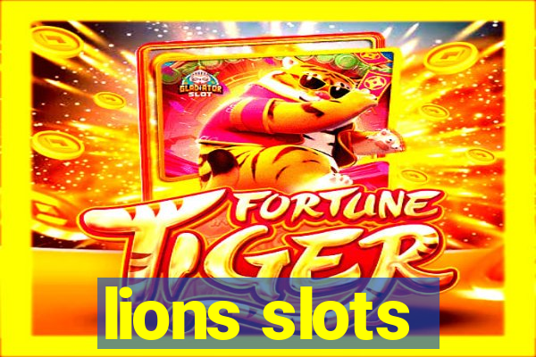 lions slots