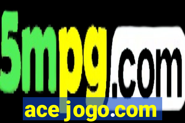 ace jogo.com