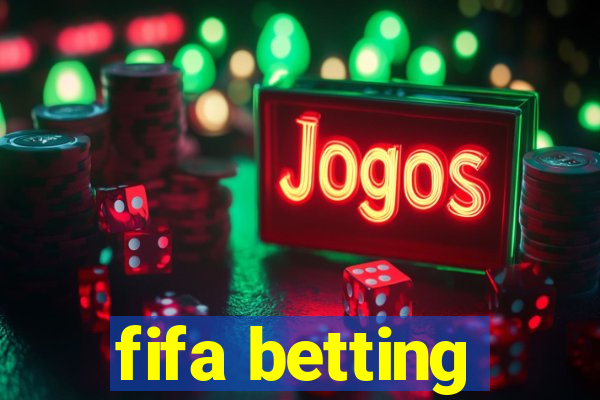 fifa betting