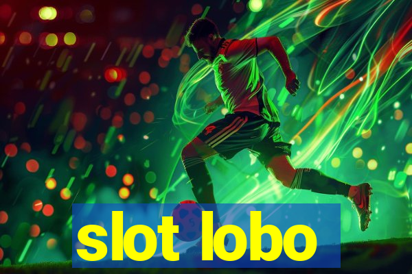 slot lobo