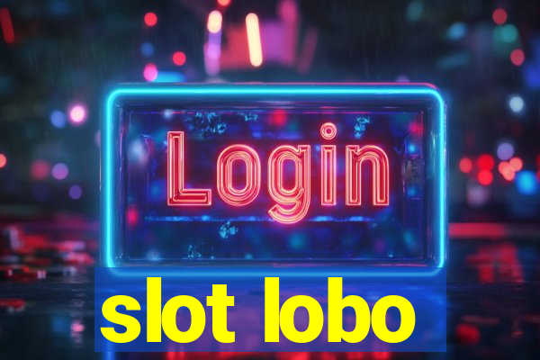 slot lobo