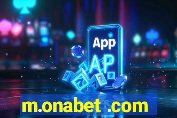 m.onabet .com