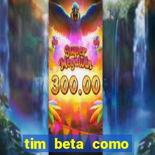 tim beta como renovar o pacote