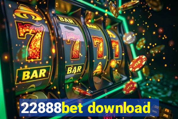 22888bet download