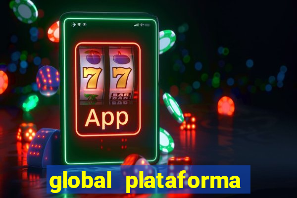 global plataforma de jogos