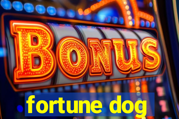 fortune dog