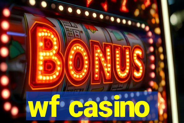 wf casino