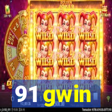 91 gwin