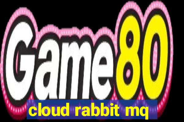 cloud rabbit mq