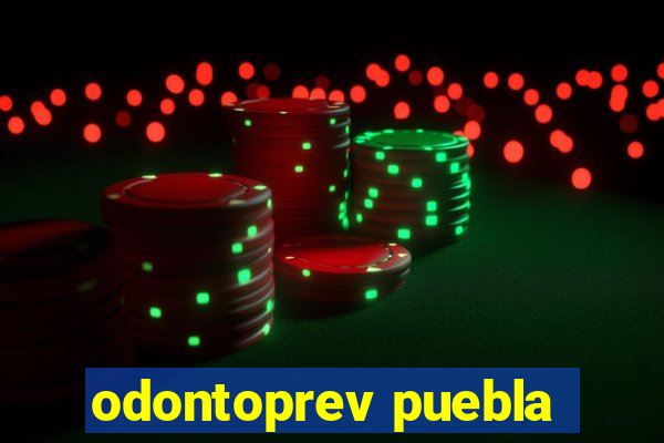 odontoprev puebla